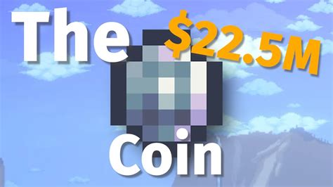 You will usually see an AFK money farm being using Arapaimas, using a slime staff to hit each enemy 5 times a second. . Platinum coin terraria